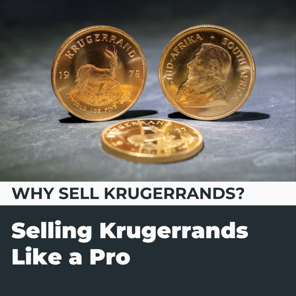 Selling Krugerrands: Why sell Krugerrands like a pro with expert tips.