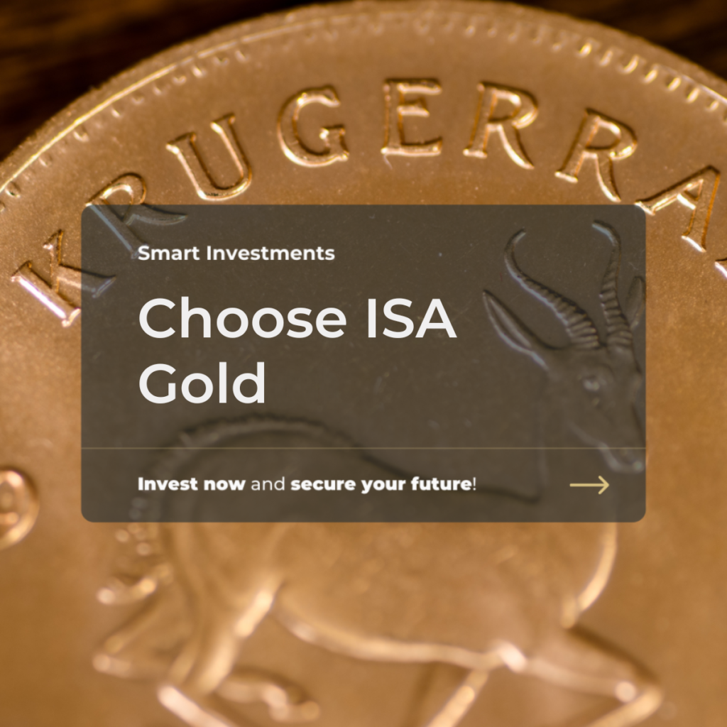 Smart investment decisions: Choose ISA Gold to secure your financial future.